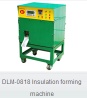 Insulation forming Machine Series   DLM-0818